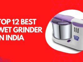 Top 12 Best Wet Grinder in India